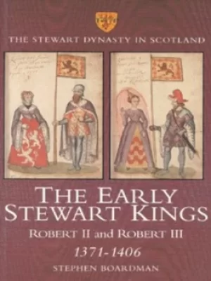 Image of The early Stewart kings by Stephen I Boardman