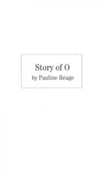 Image of Story of O by Pauline Reage Paperback
