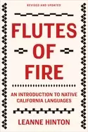 Image of flutes of fire an introduction to native california languages revised and u