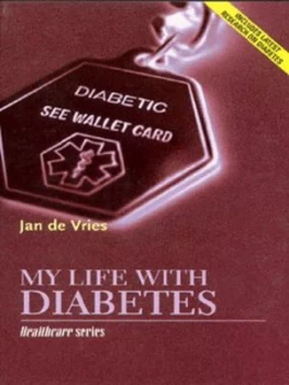 Image of My Life with Diabetes by Jan De Vries Book