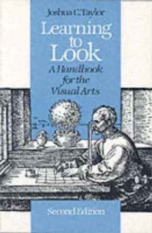 Image of Learning to Look by Joshua C. Taylor