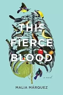 Image of This Fierce Blood - A Novel