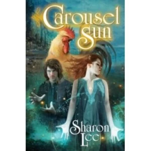 Image of Carousel Sun by Sharon Lee (Paperback, 2014)