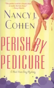 Image of Perish by pedicure by Nancy J. Cohen