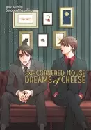 Image of cornered mouse dreams of cheese