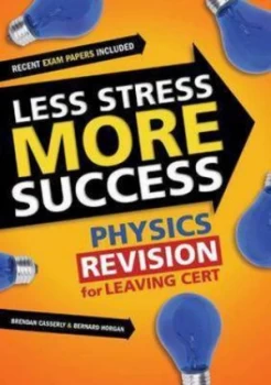 Image of Physics Revision for Leaving Certificate by Brendan Casserly Paperback