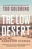 Image of low desert gangster stories