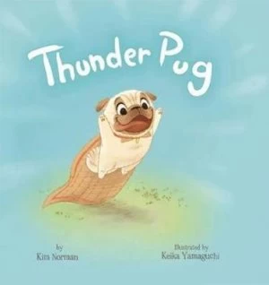 Image of Thunder pug by Kim Norman