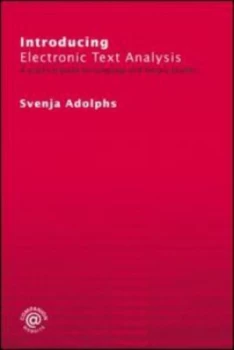 Image of Introducing Electronic Text Analysis by Svenja Adolphs Paperback