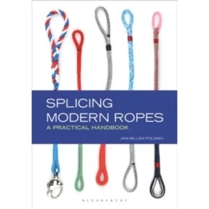 Image of Splicing Modern Ropes : A Practical Handbook