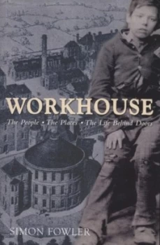 Image of Workhouse by Simon Fowler Paperback