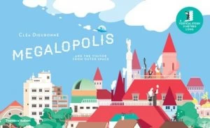 Image of Megalopolis and the visitor from outer space by Cla Dieudonn
