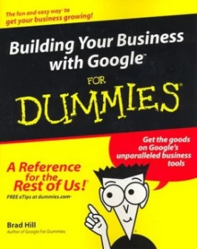 Image of Building Your Business with Google for Dummies by Brad Hill Book