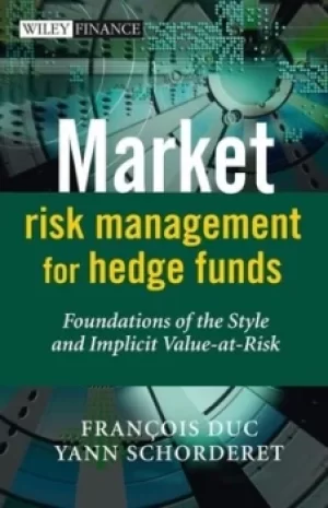 Image of Market risk management for hedge funds by Francois Duc