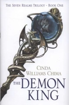 Image of The Demon King by Cinda Williams Chima Hardback