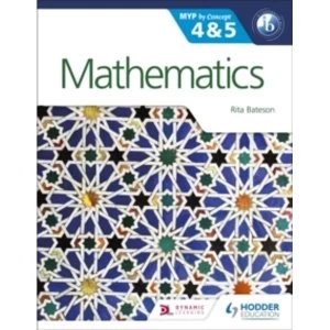 Image of Mathematics for the IB MYP 4 & 5: By Concept by Rita Bateson (Paperback, 2017)