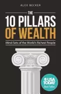 Image of 10 pillars of wealth mind sets of the worlds richest people