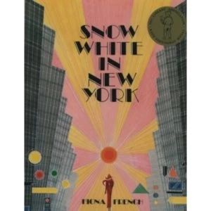 Image of Snow White in New York by Fiona French (Paperback, 1989)