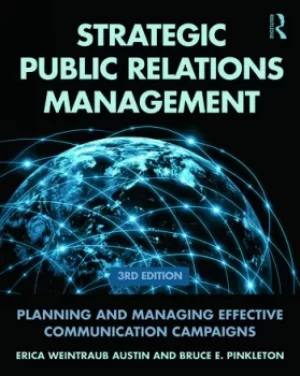 Image of Strategic Public Relations ManagementPlanning and Managing Effective Communication Campaigns
