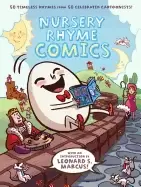 Image of nursery rhyme comics 50 timeless rhymes from 50 celebrated cartoonists
