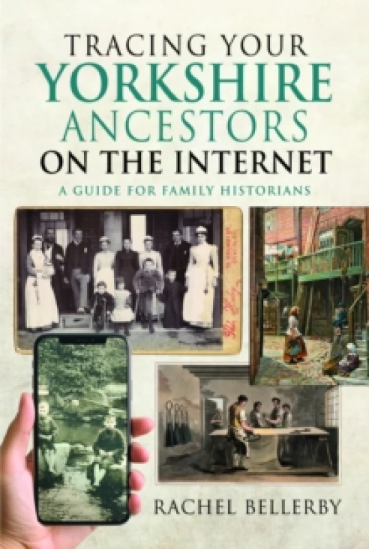 Image of Tracing your Yorkshire Ancestors on the Internet : A Guide For Family Historians Paperback / softback