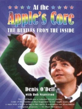 Image of At the Apples Core by Denis Odell and Bob Neaverson Hardback