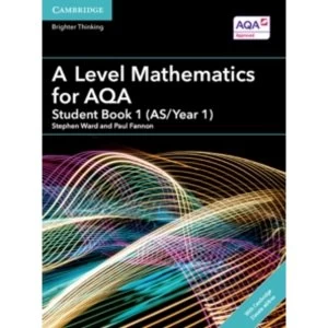 Image of A Level Mathematics for AQA Student Book 1 (AS/Year 1) with Cambridge Elevate Edition (2 Years)