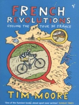 Image of French Revolutions by Tim Moore Paperback