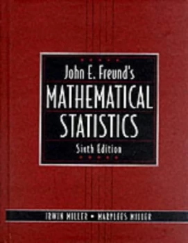 Image of John E. Freunds Mathematical Statistics by Irwin. Miller Book