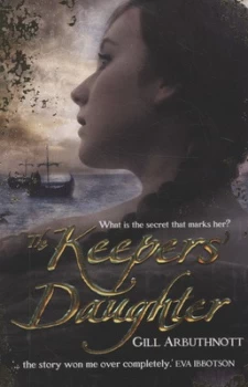 Image of The Keepers Daughter by Gill Arbuthnott Paperback