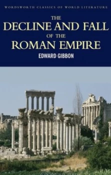 Image of The Decline and Fall of the Roman Empire by Edward Gibbon Paperback