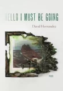 Image of Hello I Must Be Going : Poems