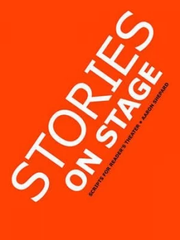 Image of Stories on Stage by Aaron Shepard Paperback
