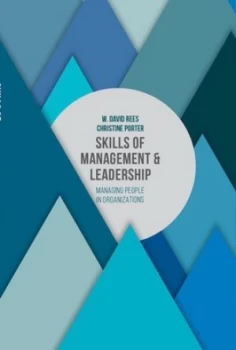 Image of Skills of Management and Leadership by W. David Rees Book