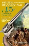 Image of 45 caliber cross fire