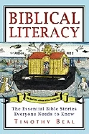 Image of biblical literacy the essential bible stories everyone needs to know