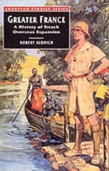 Image of Greater France by Robert Aldrich Paperback