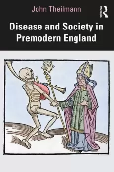 Image of Disease and Society in Premodern England