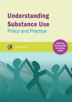 Image of Understanding Substance Use by Elaine Arnull Book