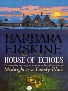 Image of House of Echoes by Barbara Erskine Paperback