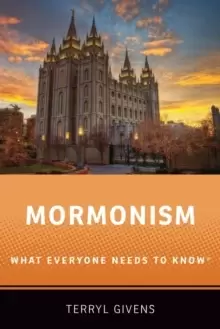 Image of Mormonism : What Everyone Needs to Know (R)