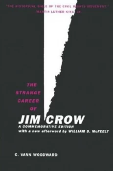 Image of The Strange Career of Jim Crow by C. Vann Woodward Paperback