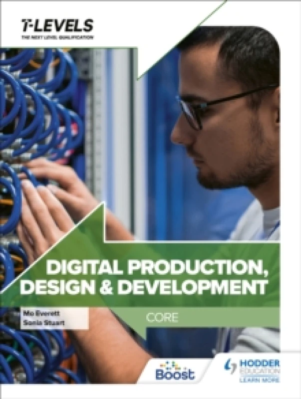Image of Digital Production, Design and Development T Level: Core Paperback / softback