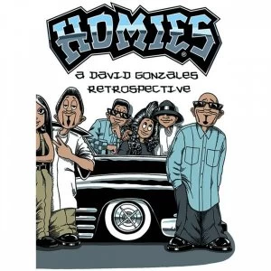 Image of Homies A David Gonzales Retrospective Hardcover