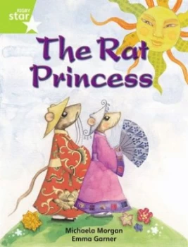 Image of Rigby Star Indep Year 2 Lime Fiction the Rat Princess Single Book