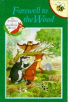 Image of Farewell to the Wood by Mary Risk and Colin Dann and County Studio Book