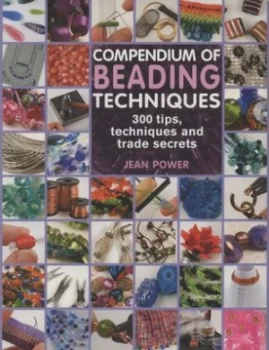 Image of Compendium of Beading Techniques by Jean Power Paperback