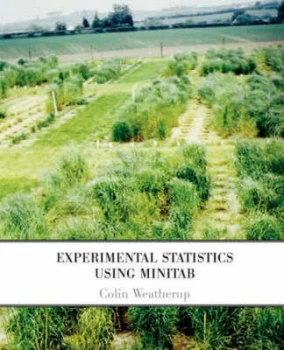 Image of Experimental Statistics Using Minitab by Colin Weatherup Paperback
