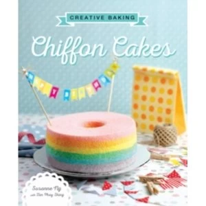 Image of Creative Baking: Chiffon Cakes