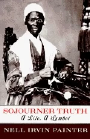 Image of sojourner truth a life a symbol